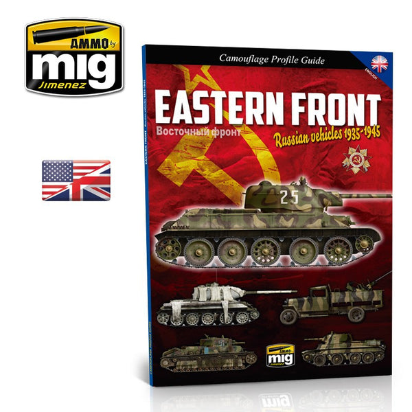 EASTERN FRONT. RUSSIAN VEHICLES 1935-1945. CAMOUFLAGE GUIDE ENGLISH